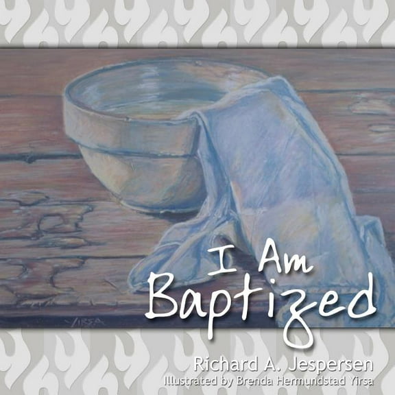 I Am Baptized, (Paperback)