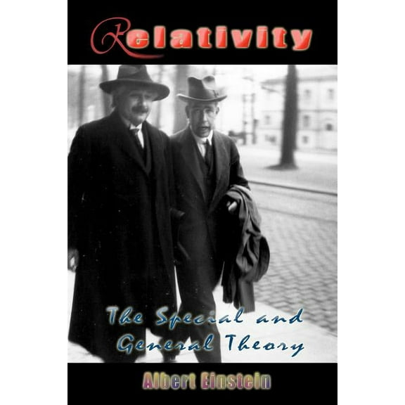 Relativity: The Special and General Theory (Paperback)