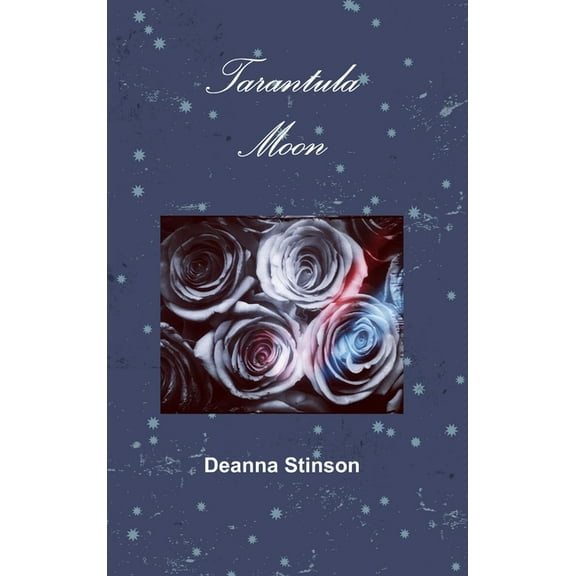 Tarantula Moon, (Hardcover)