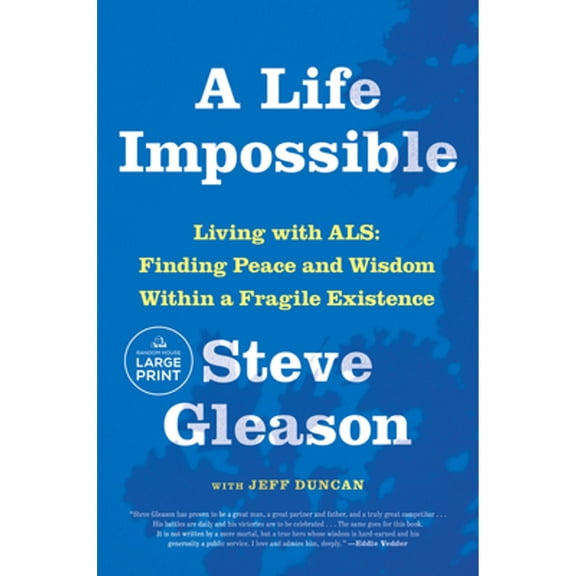 Pre-Owned A Life Impossible: Living with Als: Finding Peace and Wisdom Within a Fragile Existence (Paperback) 0593863291 9780593863299