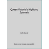 Pre-Owned Queen Victoria's Highland Journals (Paperback) 1851525394 9781851525393