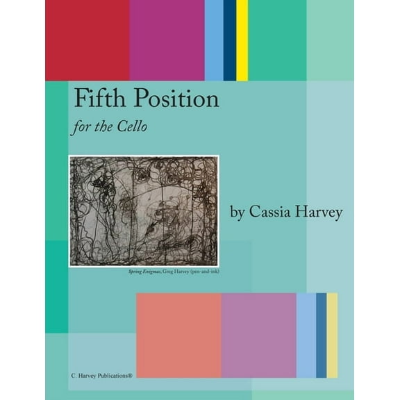 Fifth Position for the Cello, (Paperback)