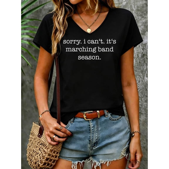Sorry. I Can't. It's Marching Band Season, Marching Band V Neck T-Shirt Cotton Women's V Neck Graphic Tee, Casual Short Sleeve Shirt,Vacation Outfit