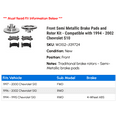 thumbnail image 2 of Front Semi-Metallic Brake Pad and Rotor Kit - Compatible with 1994 - 2002 Chevy S10 1995 1996 1997 1998 1999 2000 2001, 2 of 2