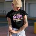 thumbnail image 2 of Eat Sleep Makeup Repeat with Compact Powder, Beauty Themed Merch Gift for Makeup Artist or Lovers, Cosmetologists & Beauticians, Navy Blue T-Shirt, X-Large, 2 of 5