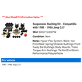 thumbnail image 2 of Suspension Bushing Kit - Compatible with 1980 - 1986 Jeep CJ7 1981 1982 1983 1984 1985, 2 of 2