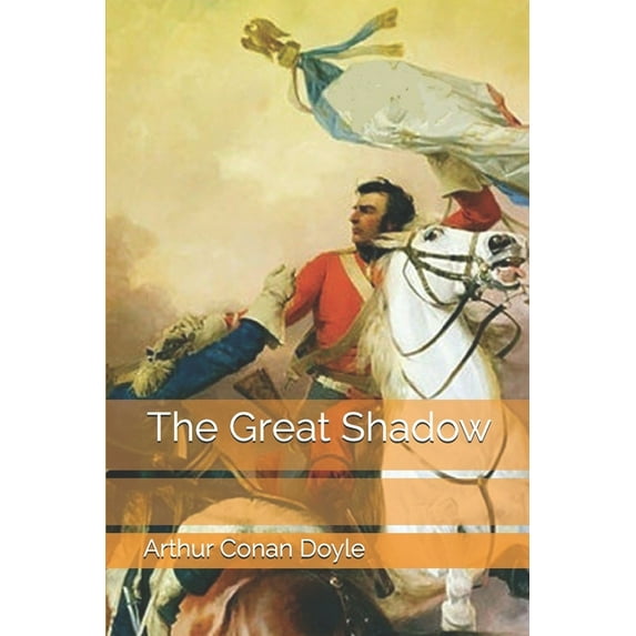 The Great Shadow (Paperback)