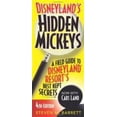 thumbnail image 1 of Pre-Owned Disneyland's Hidden Mickeys: A Field Guide to Disneyland Resort's Best Kept Secrets (Paperback) 1937011283 9781937011284, 1 of 1