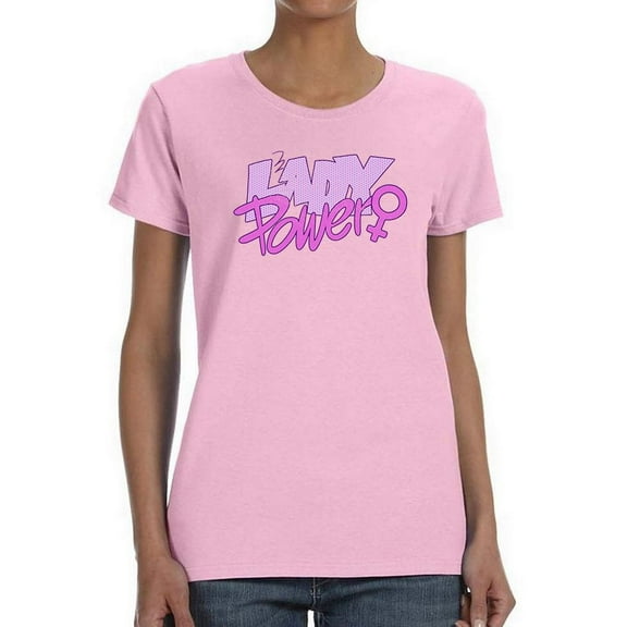 Lady Power! T-Shirt Women -Smartprints Designs, Female Medium