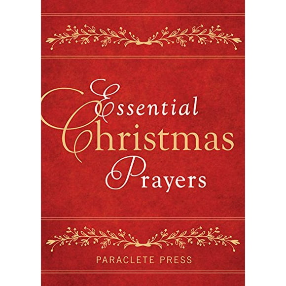 Essential Christmas Prayers