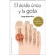 thumbnail image 1 of EL ACIDO URICO Y LA GOTA: CAUSAS TRATAMIENTOS Y ALIMENTACION EDICIONES OBELISCO JORGE SINTES PROS, 1 of 2