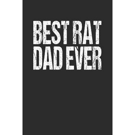 Best Rad Dad Ever: Blank Lined Journal Notebook for Rat Lovers