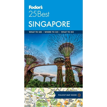 Fodor's singapore 25 best - paperback: