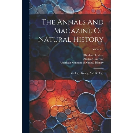 The Annals And Magazine Of Natural History (Paperback) The Annals And Magazine Of Natural History (Paperback)