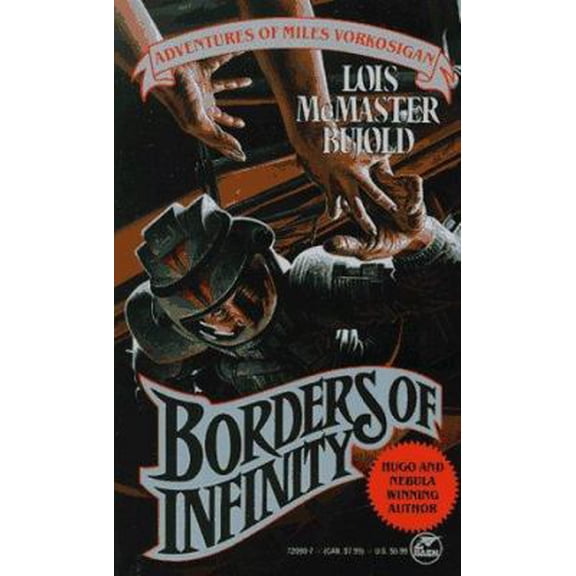 Pre-Owned Borders Of Infinity: Adventures of Miles Vorkosigan (Paperback) 0671720937 9780671720933