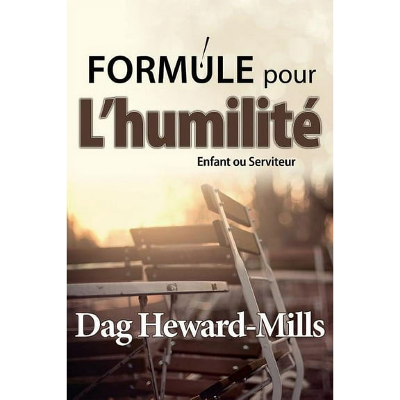 Formule Pour L'humilité, (Paperback)