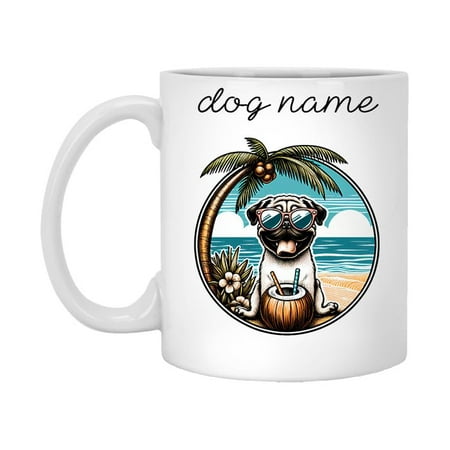 

Colorful Coffee Cup for Pug Dog with Name Picture Of Pug Dog Pug Beach Vacation Dog Gift for Dad or Mom for Pug Dog Tea Cup Gift for Pet Gift for Him or Her Oig2.aexiwufmq5m6 White 11oz
