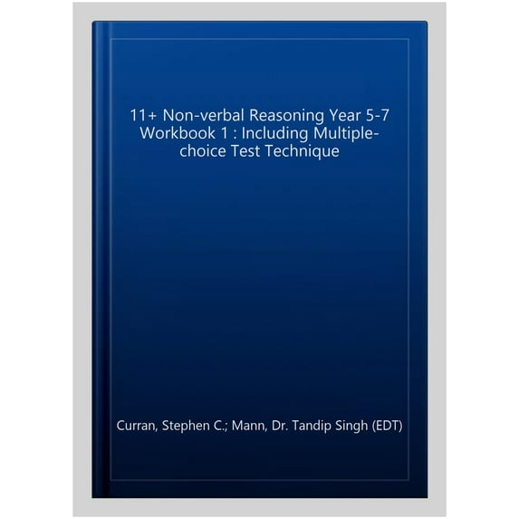 11+ Non-Verbal Reasoning Year 5-7 Workbook 1