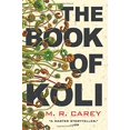 thumbnail image 1 of The Book of Koli (The Rampart Trilogy, Bk. 1), 1 of 3
