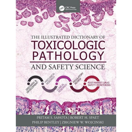 UPC: 9781498754712 | The Illustrated Dictionary of Toxicologic Pathology and Safety Science (Hardcover)
