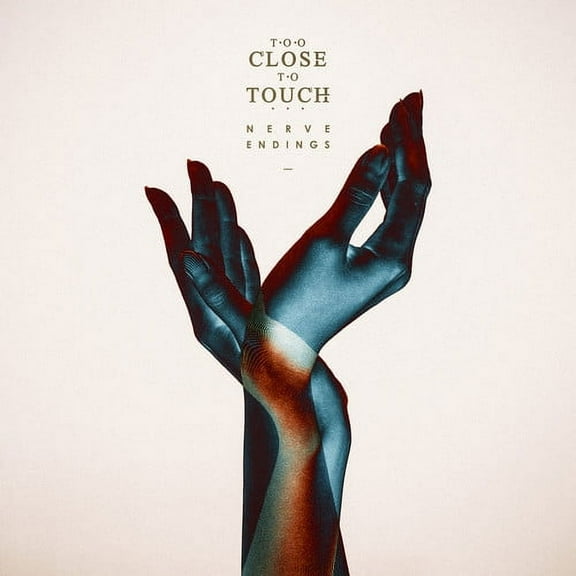 Too Close to Touch - Nerve Endings - Music & Performance - CD