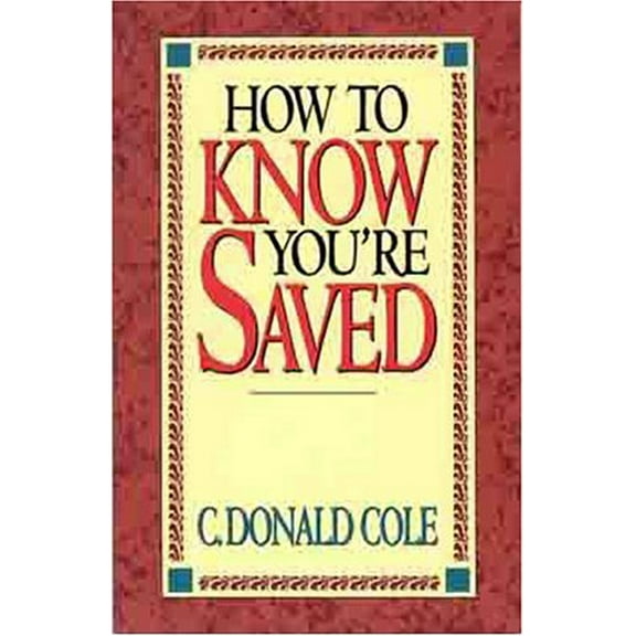 Pre-Owned How To Know You Saved (Paperback) 080243634X 9780802436344