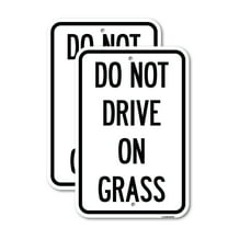 (2 Pack) Do Not Drive on Grass | 12" X 18" Heavy-Gauge Aluminum Sign | Rust Free Aluminum, Weather Resistant, Waterproof, Fade Resistant, 2 Pre-drilled Holes
