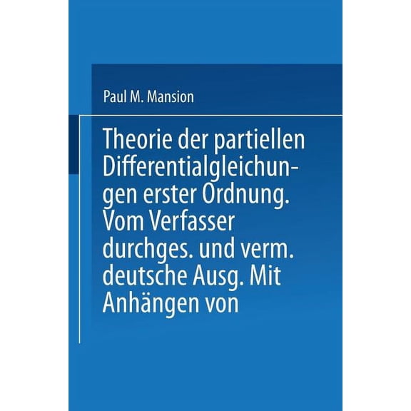 Theorie Der Partiellen Differentialgleichungen Erster Ordnung, (Paperback)