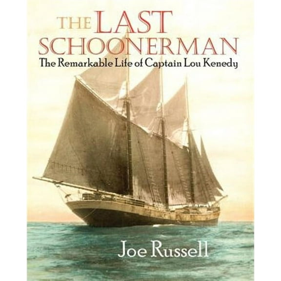 The Last Schoonerman (Paperback)