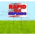 thumbnail image 1 of Rapid Tax Refunds (18" x 24") Yard Sign, Includes Metal Step Stake, 1 of 6