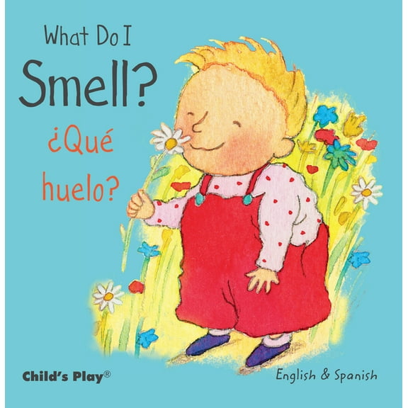 What Do I Smell? / Que Huelo? (Board Book)