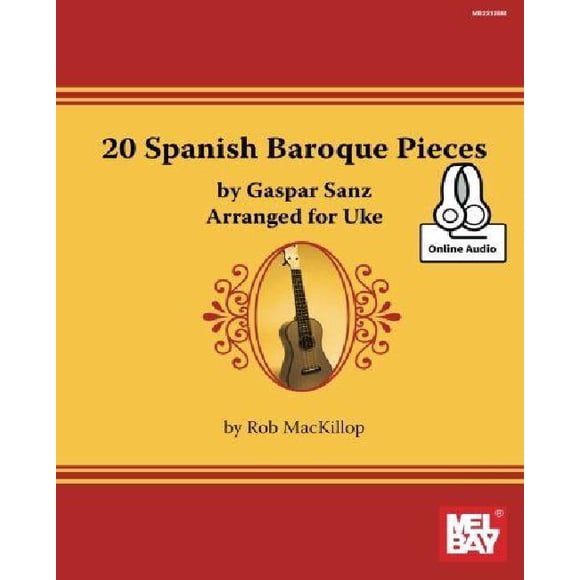 20 Spanish Baroque Pieces by Gaspar Sanz