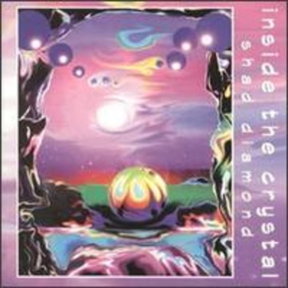 Pre-Owned Inside the Crystal (CD 0797497100121) by Shad Diamond