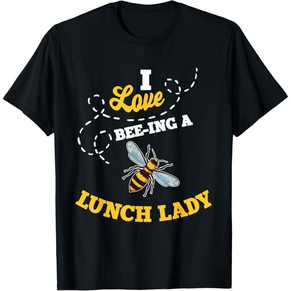 Lunch Lady Bee Lover Cafeteria School Food Service Crew T-Shirt
