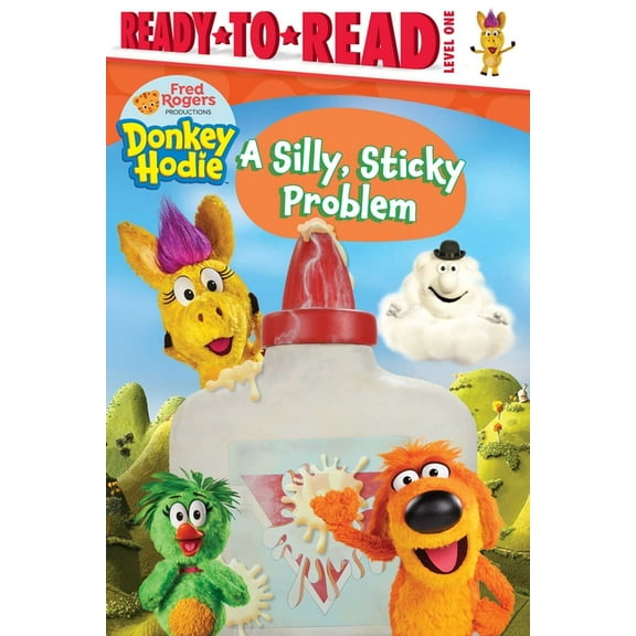Donkey Hodie A Silly, Sticky Problem, (Hardcover)