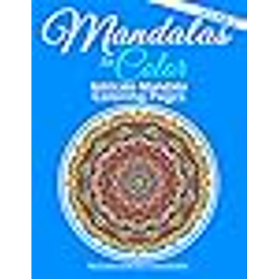 Pre-Owned Mandalas to Color: Mandalas to Color - Intricate Mandala Coloring Pages: Advanced Designs (Paperback)