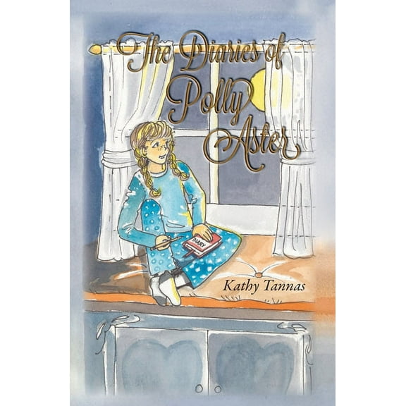The Diaries of Polly Aster (Paperback)
