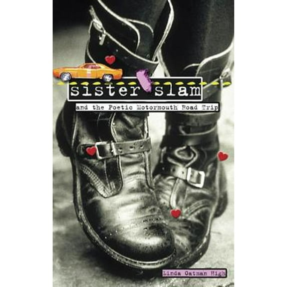 Sister Slam and the Poetic Motormouth Roadtrip