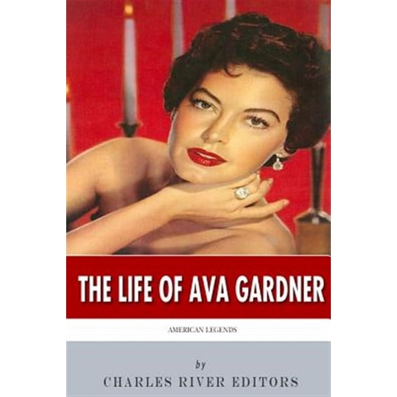American Legends: The Life of Ava Gardner (Paperback)
