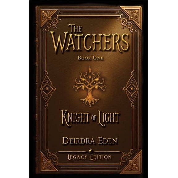 Watchers The Watchers: Knight of Light, Book 1, (Paperback)