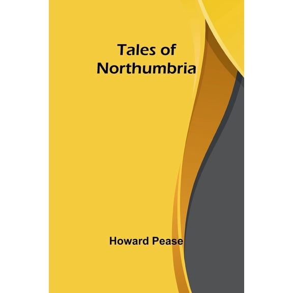 Tales of Northumbria, (Paperback)