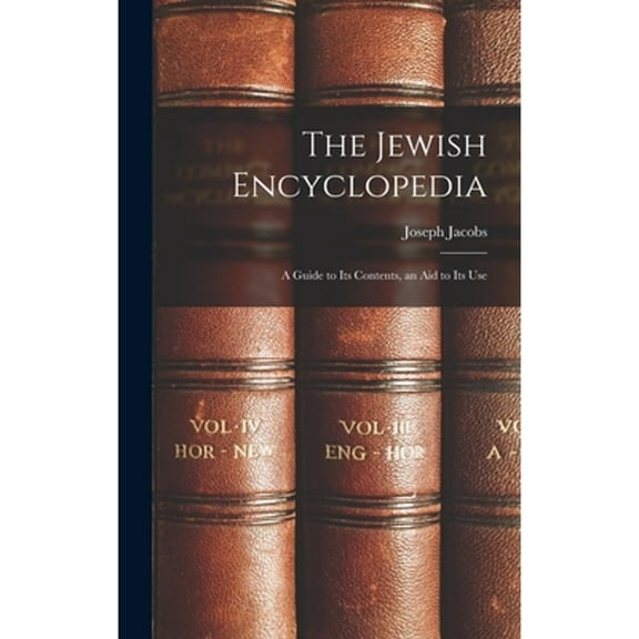 The Jewish Encyclopedia (Hardcover)