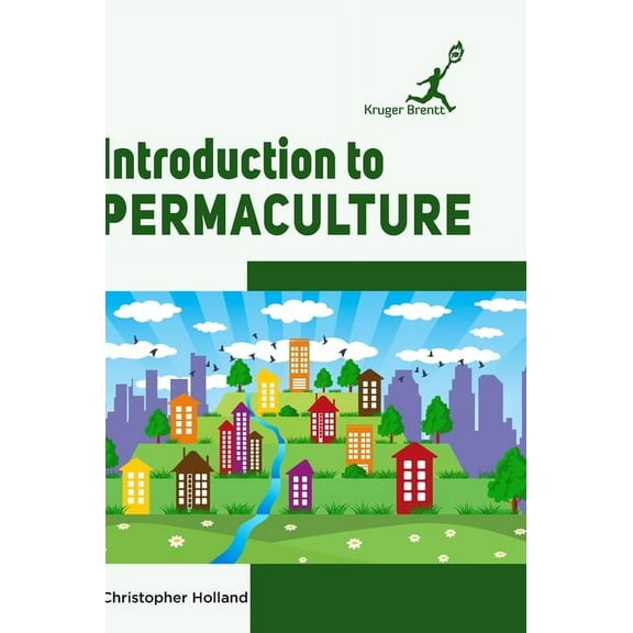 Introduction to Permaculture, (Hardcover)