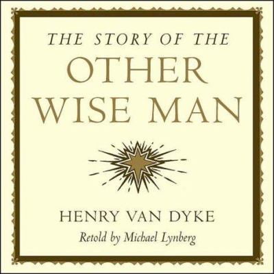 Pre-Owned The Story Of The Other Wise Man (Hardcover) 0740711687 9780740711688