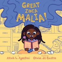 Great Idea Malia!, (Hardcover)