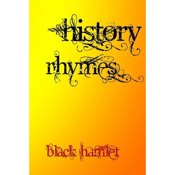 History Rhymes (Paperback)