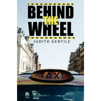 Behind the Wheel (Paperback)