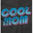 thumbnail image 2 of Cool Mom Worlds Best Ever Mothers Day Women's Graphic T Shirt Tees Brisco Brands S, 2 of 6