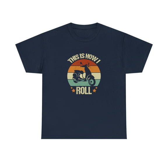 This Is How I Roll Shirt, Vintage Scooter Shirt, Ride Moped Gift - ID: 2095