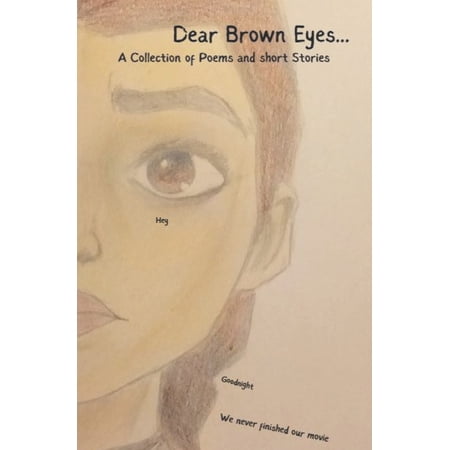 Dear Brown Eyes... (Paperback)
